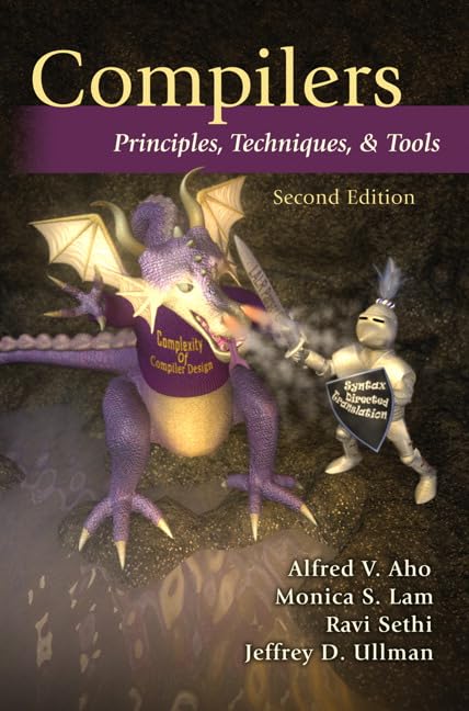 Portada del libro de texto Compiladores principios técnicas y herramientas El libro del dragón de Aho Lam Sethi Ullman