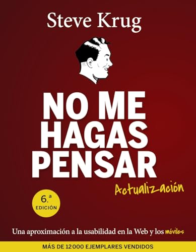 Portada de No me hagas pensar de Steve Krug