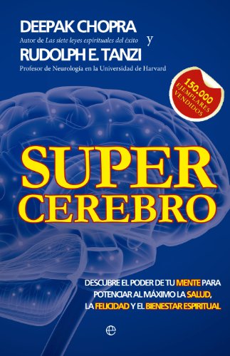 Portada del libro Supercerebro de Deepak Chopra y Rudolph Tanzi