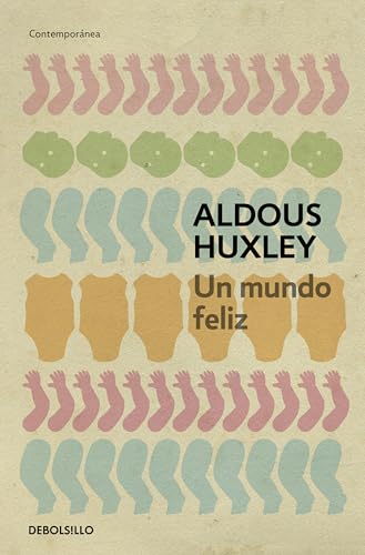 Portada del libro Un mundo feliz de Aldous Huxley
